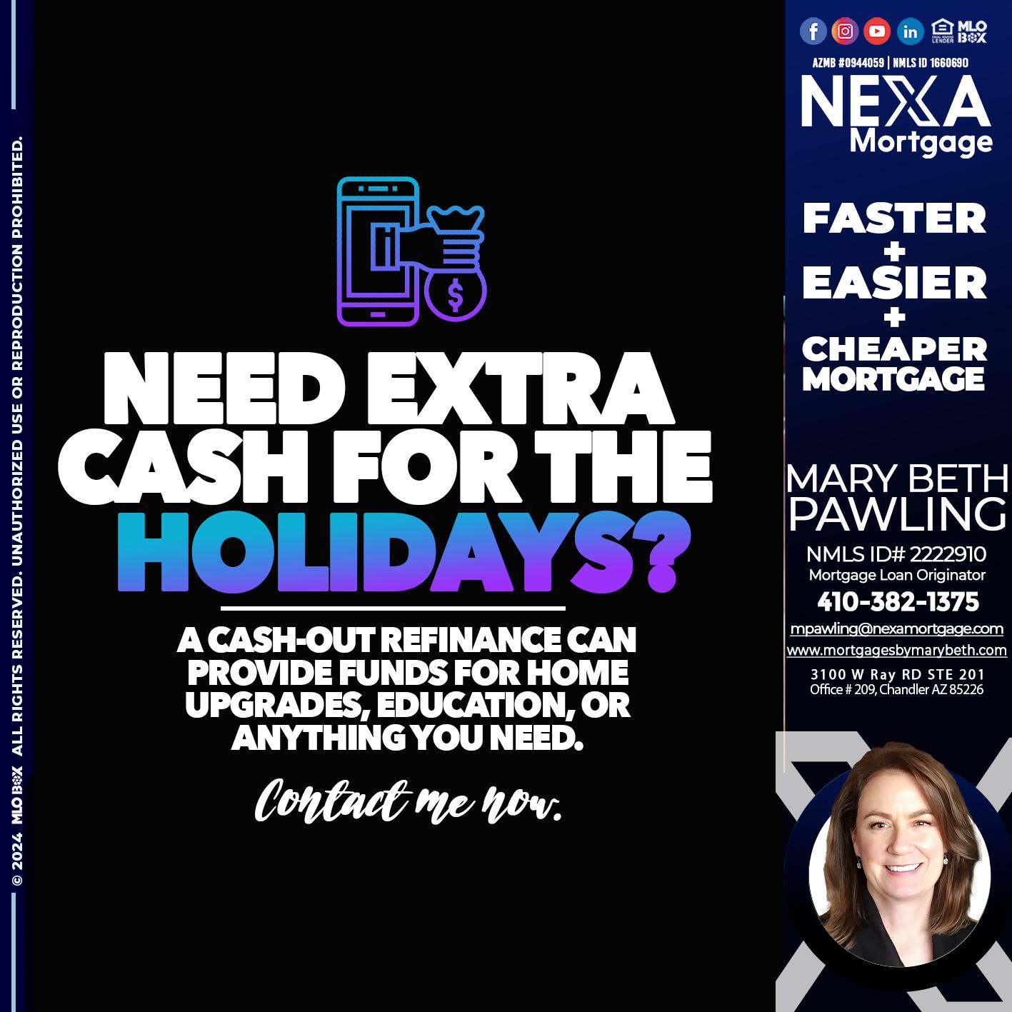 NEED EXTRA CASH - Mary Beth Pawling -Mortgage Loan Originator