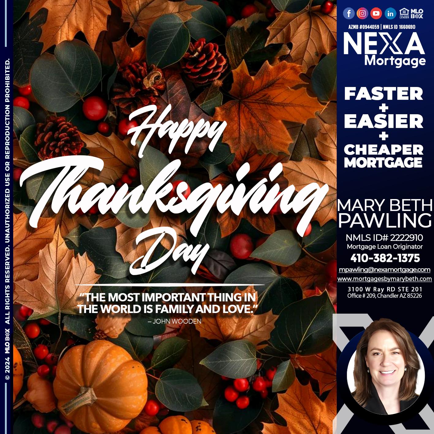 happy thanksgiving - Mary Beth Pawling -Mortgage Loan Originator