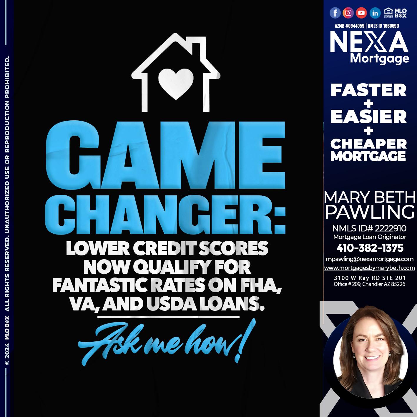 GAME CHANGER - Mary Beth Pawling -Mortgage Loan Originator