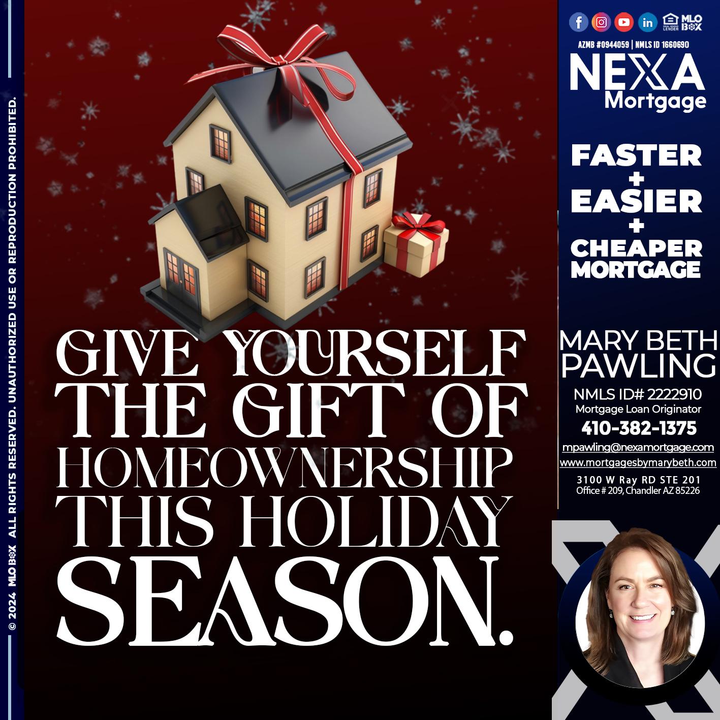 give yourself - Mary Beth Pawling -Mortgage Loan Originator