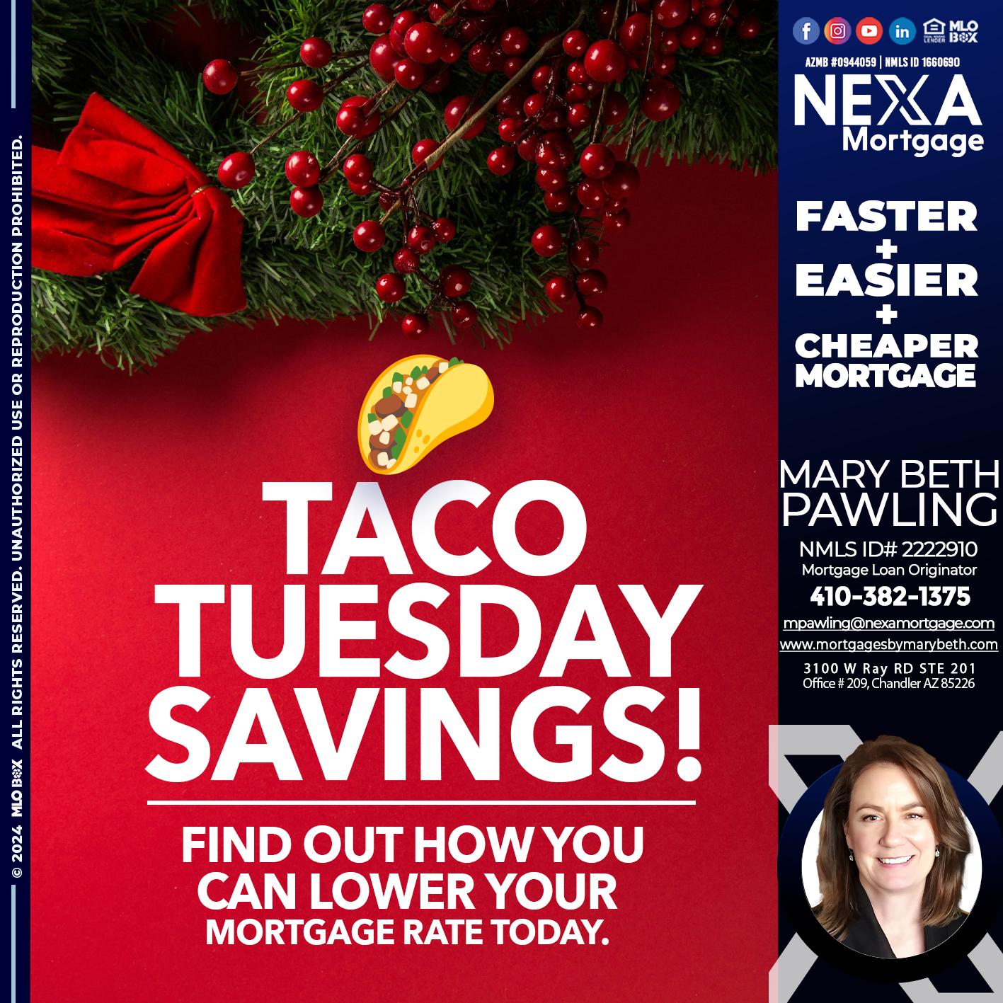 TACO TUESDAY - Mary Beth Pawling -Mortgage Loan Originator