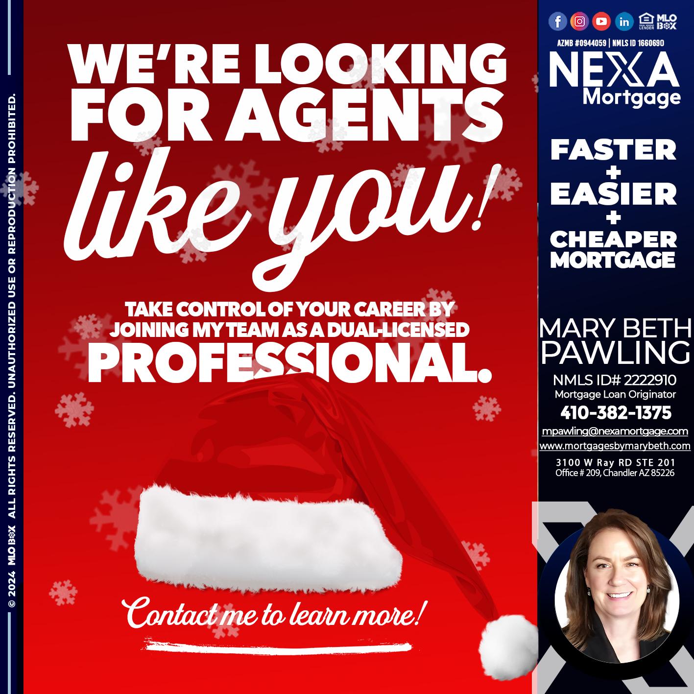 we are looking for - Mary Beth Pawling -Mortgage Loan Originator