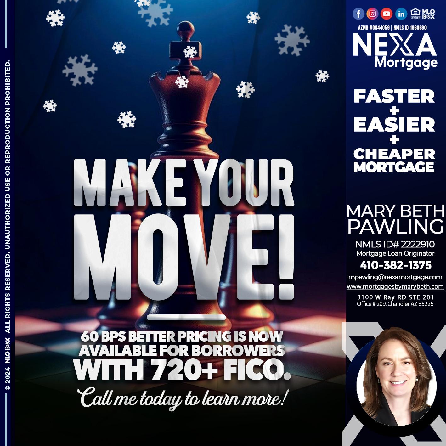 MAKE YOUR MOVE - Mary Beth Pawling -Mortgage Loan Originator