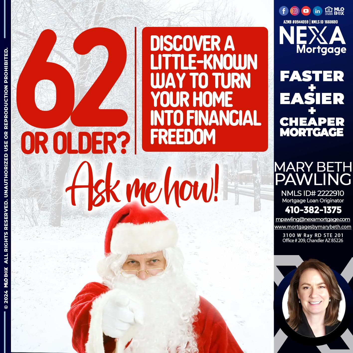 62 OR OLDER - Mary Beth Pawling -Mortgage Loan Originator