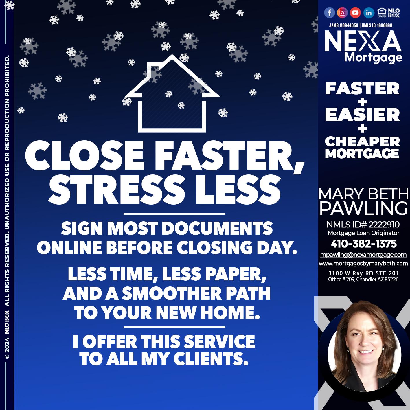 close faster - Mary Beth Pawling -Mortgage Loan Originator