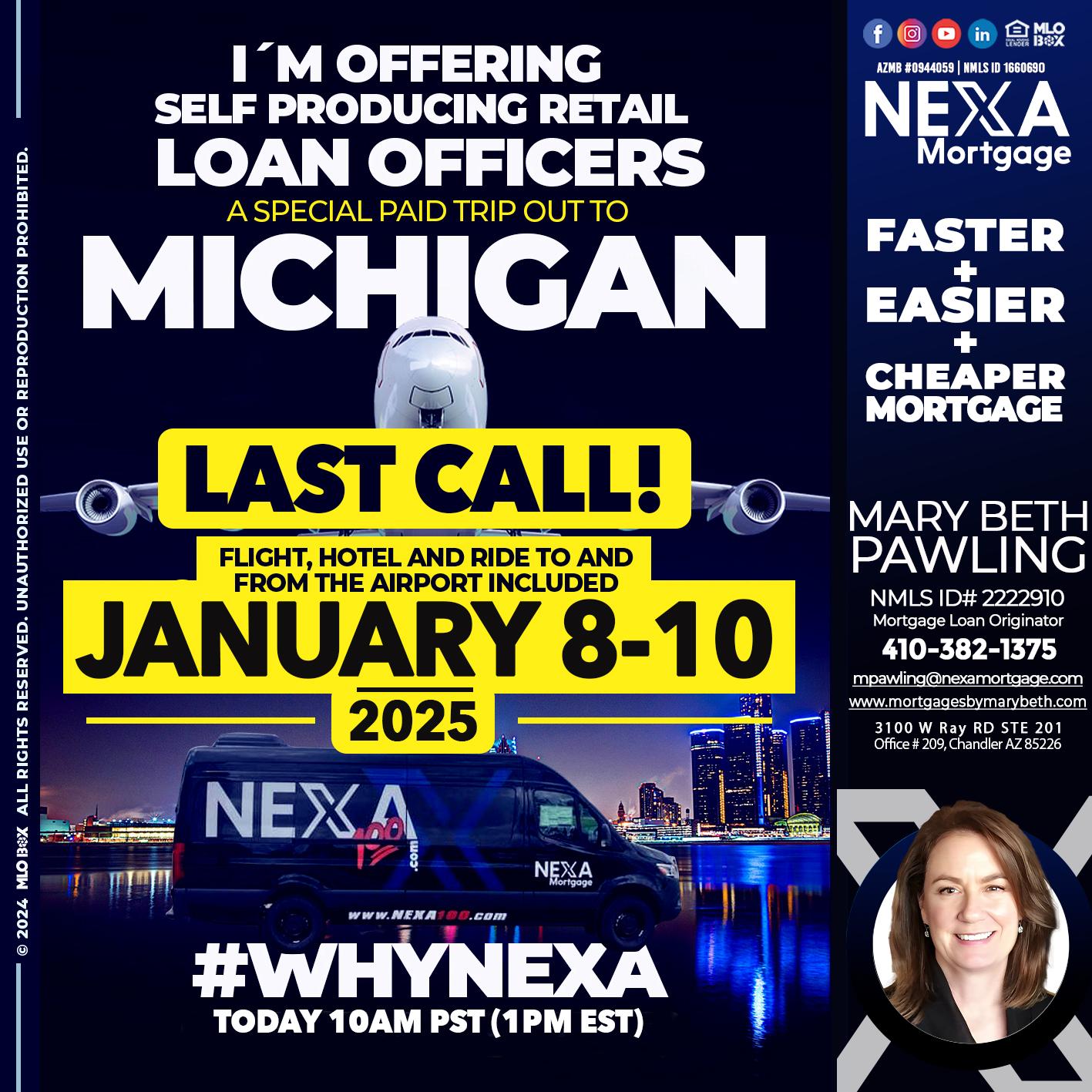 MICHIGAN TRIP LAST CALL - Mary Beth Pawling -Mortgage Loan Originator