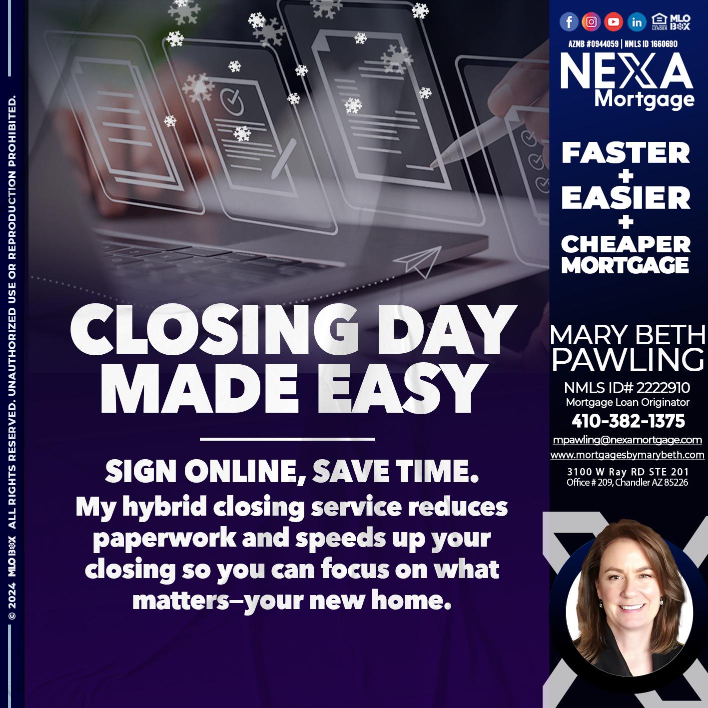 closing day - Mary Beth Pawling -Mortgage Loan Originator