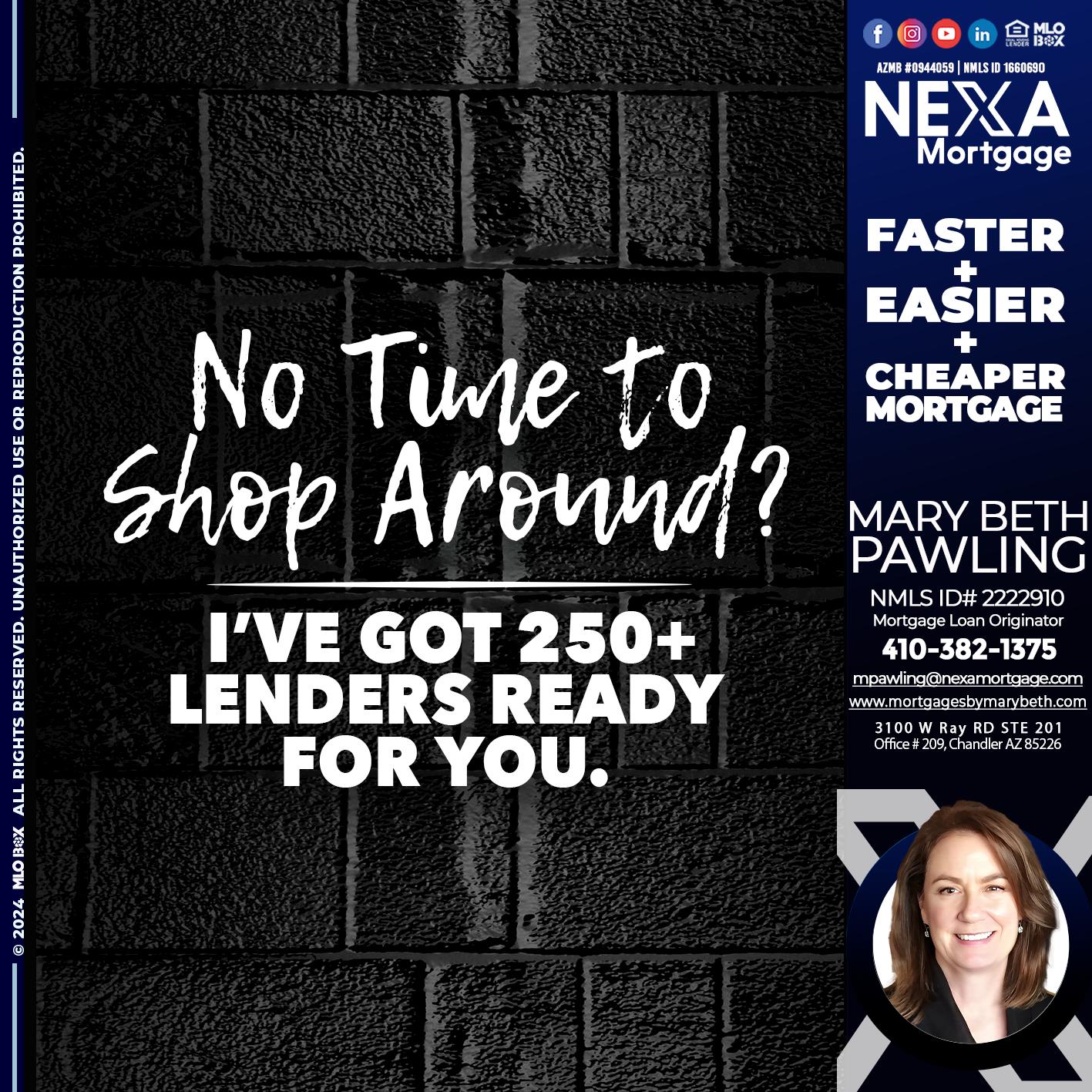 NI TIME TO SHOP AROUND - Mary Beth Pawling -Mortgage Loan Originator