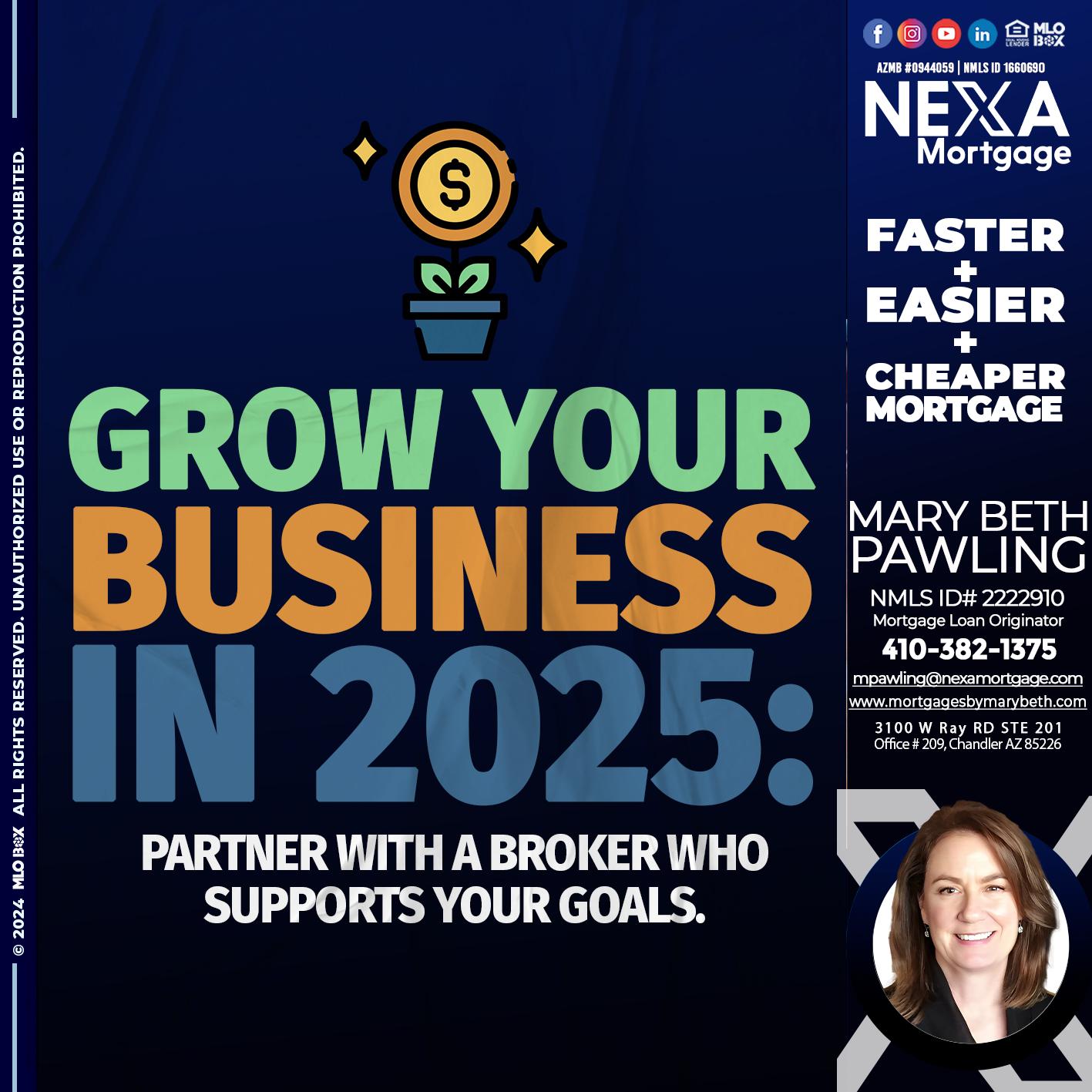 GROW YOUR BUSINESS - Mary Beth Pawling -Mortgage Loan Originator