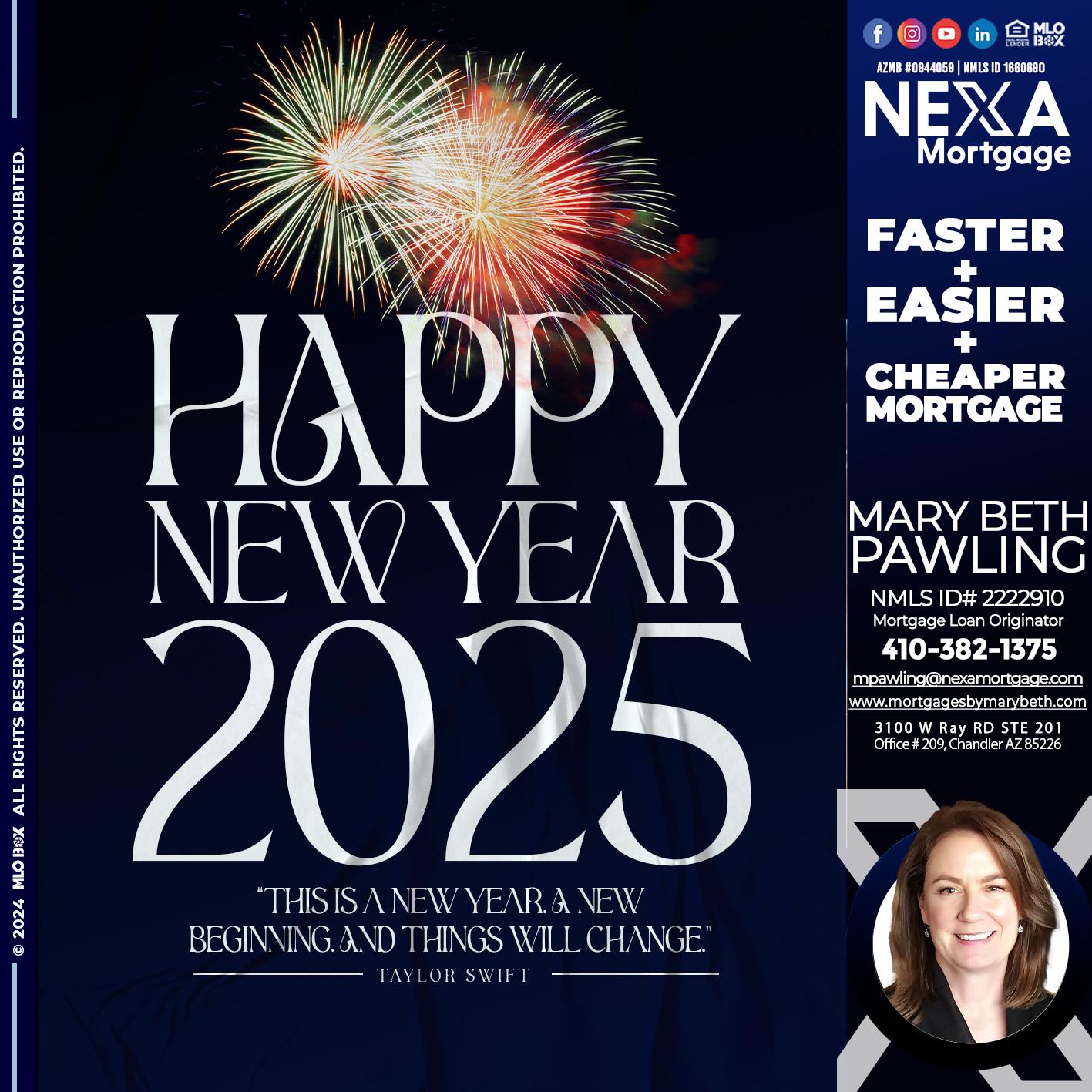 HAPPY NEW YEAR 2025 - Mary Beth Pawling -Mortgage Loan Originator