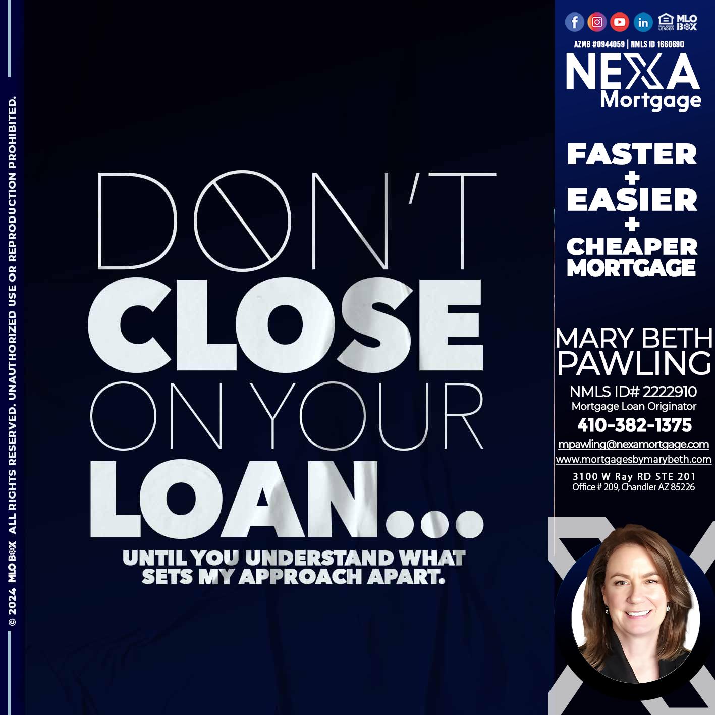 DONT CLOSE - Mary Beth Pawling -Mortgage Loan Originator