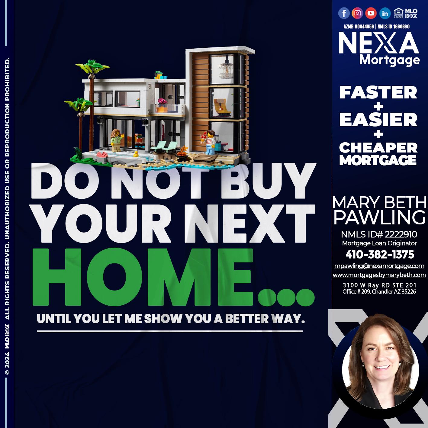 do not buy - Mary Beth Pawling -Mortgage Loan Originator