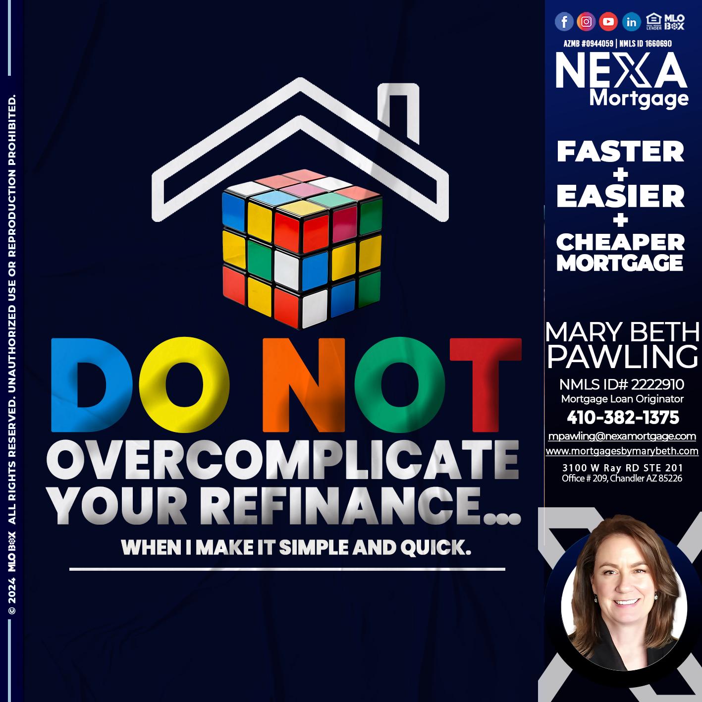 DO NOT - Mary Beth Pawling -Mortgage Loan Originator
