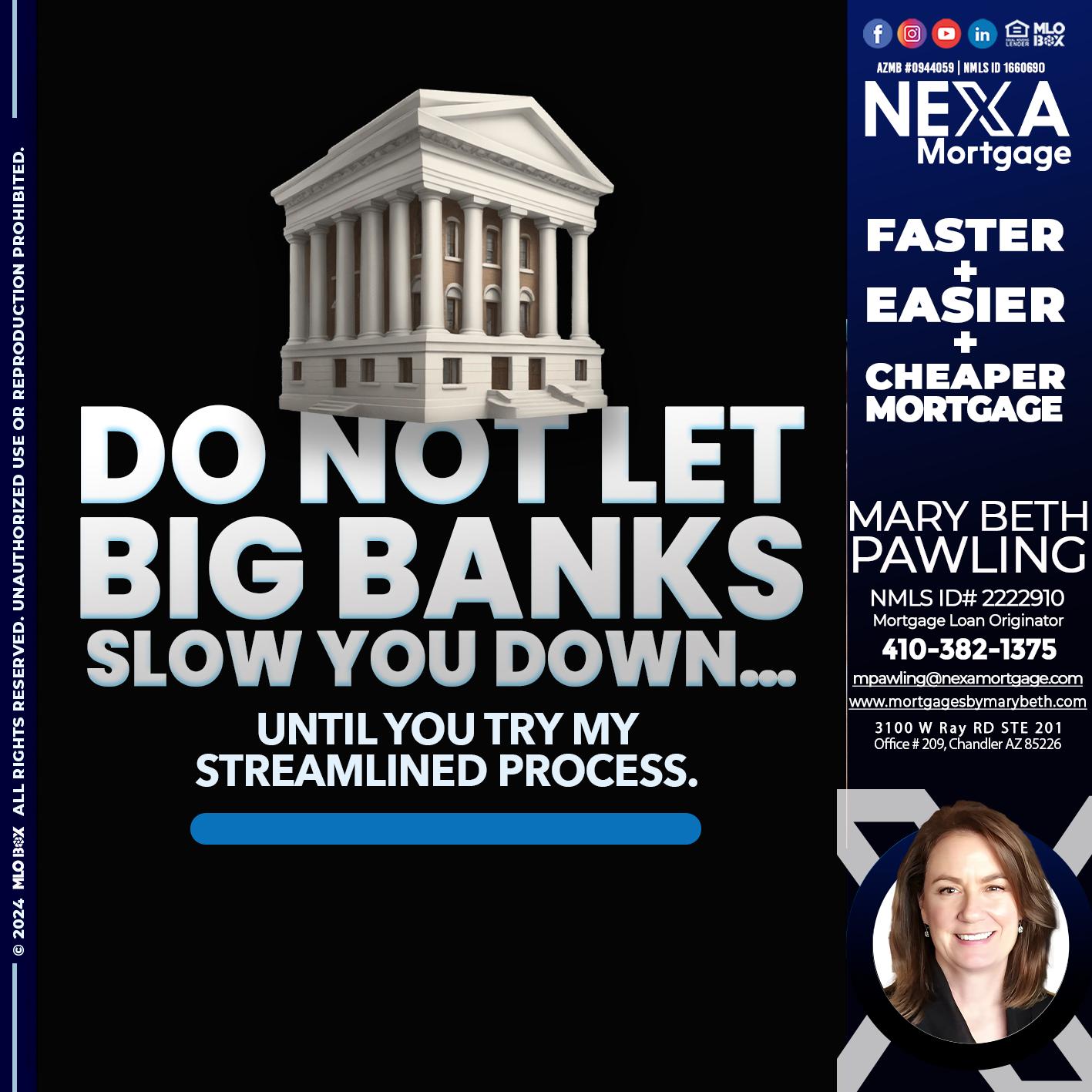 do not let - Mary Beth Pawling -Mortgage Loan Originator