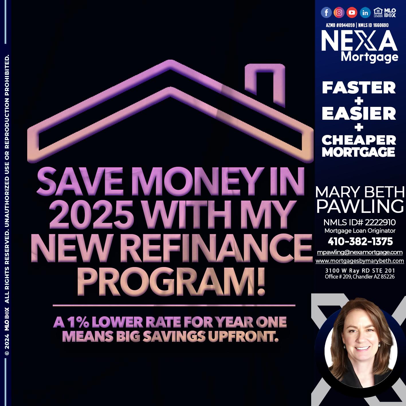 SAVE MONEY IN 2025 - Mary Beth Pawling -Mortgage Loan Originator