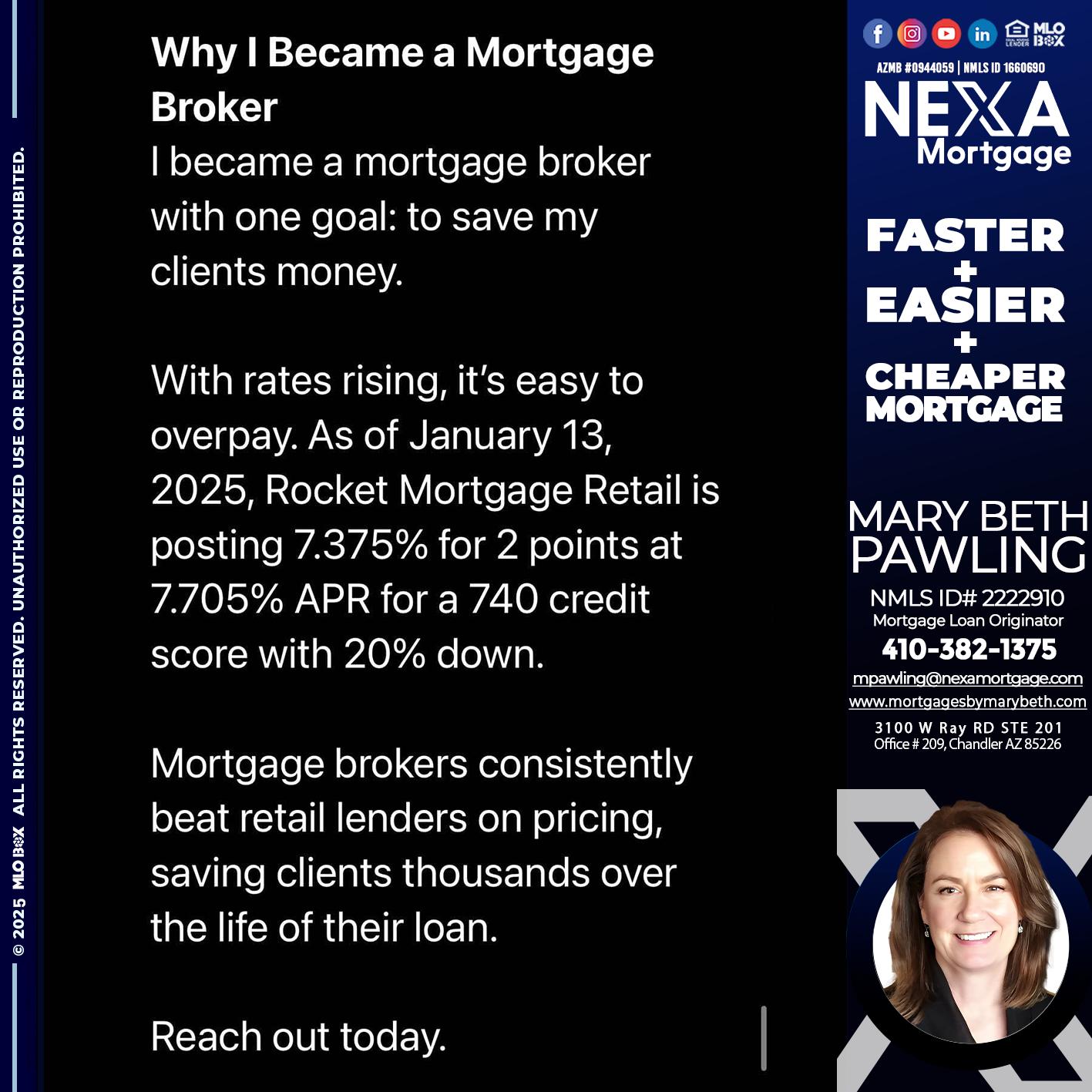 why i become - Mary Beth Pawling -Mortgage Loan Originator