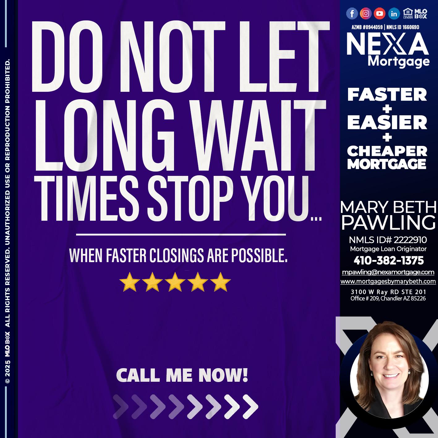 DO NOT LET - Mary Beth Pawling -Mortgage Loan Originator