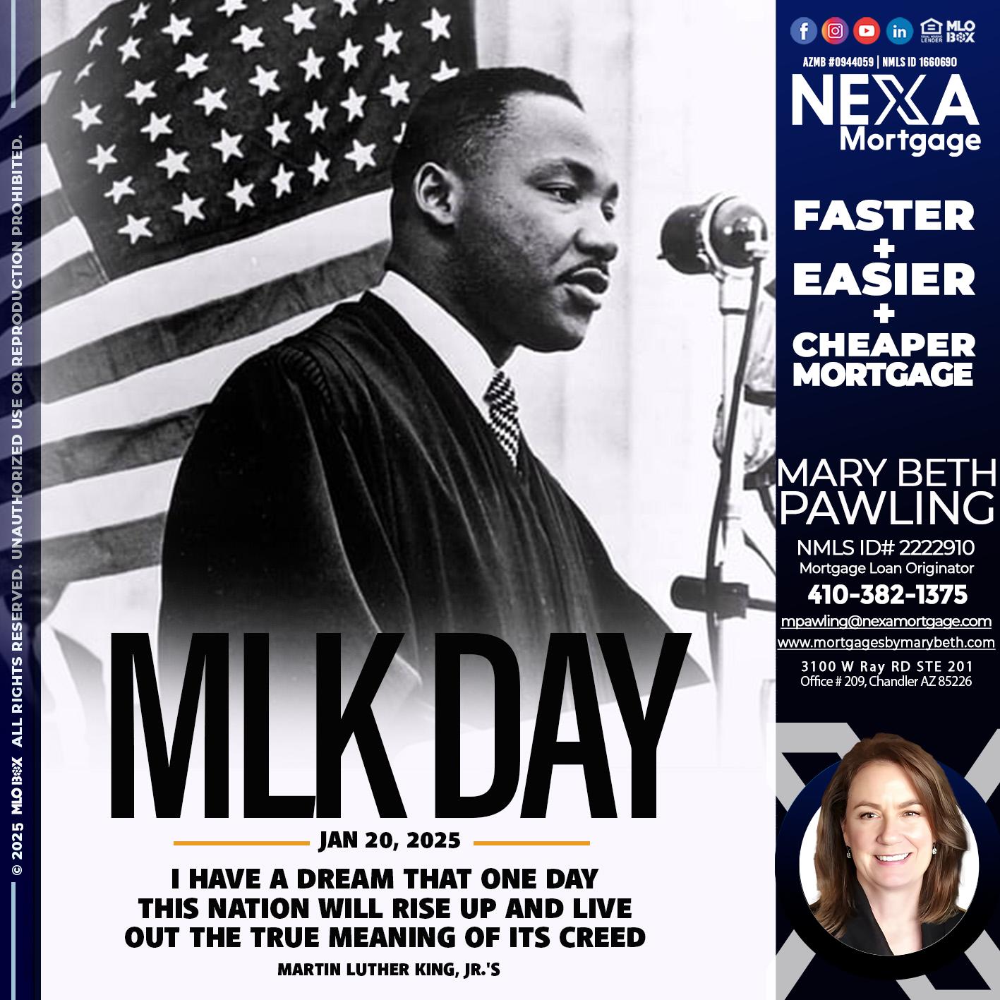 MLK DAY - Mary Beth Pawling -Mortgage Loan Originator