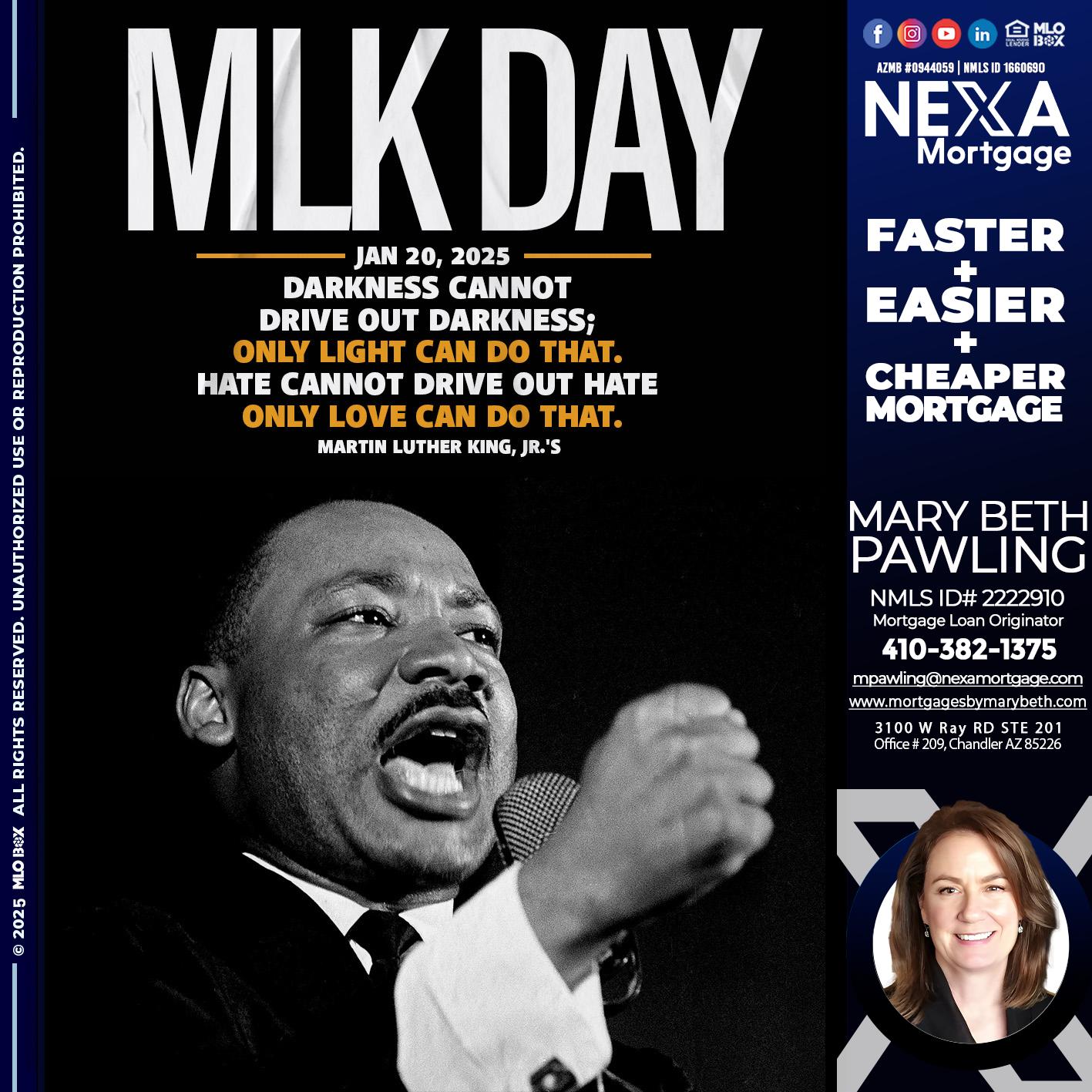 MLK DAY 2025 - Mary Beth Pawling -Mortgage Loan Originator