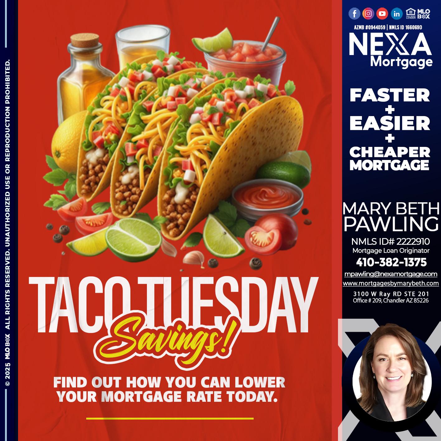 TACO TUESDAY - Mary Beth Pawling -Mortgage Loan Originator
