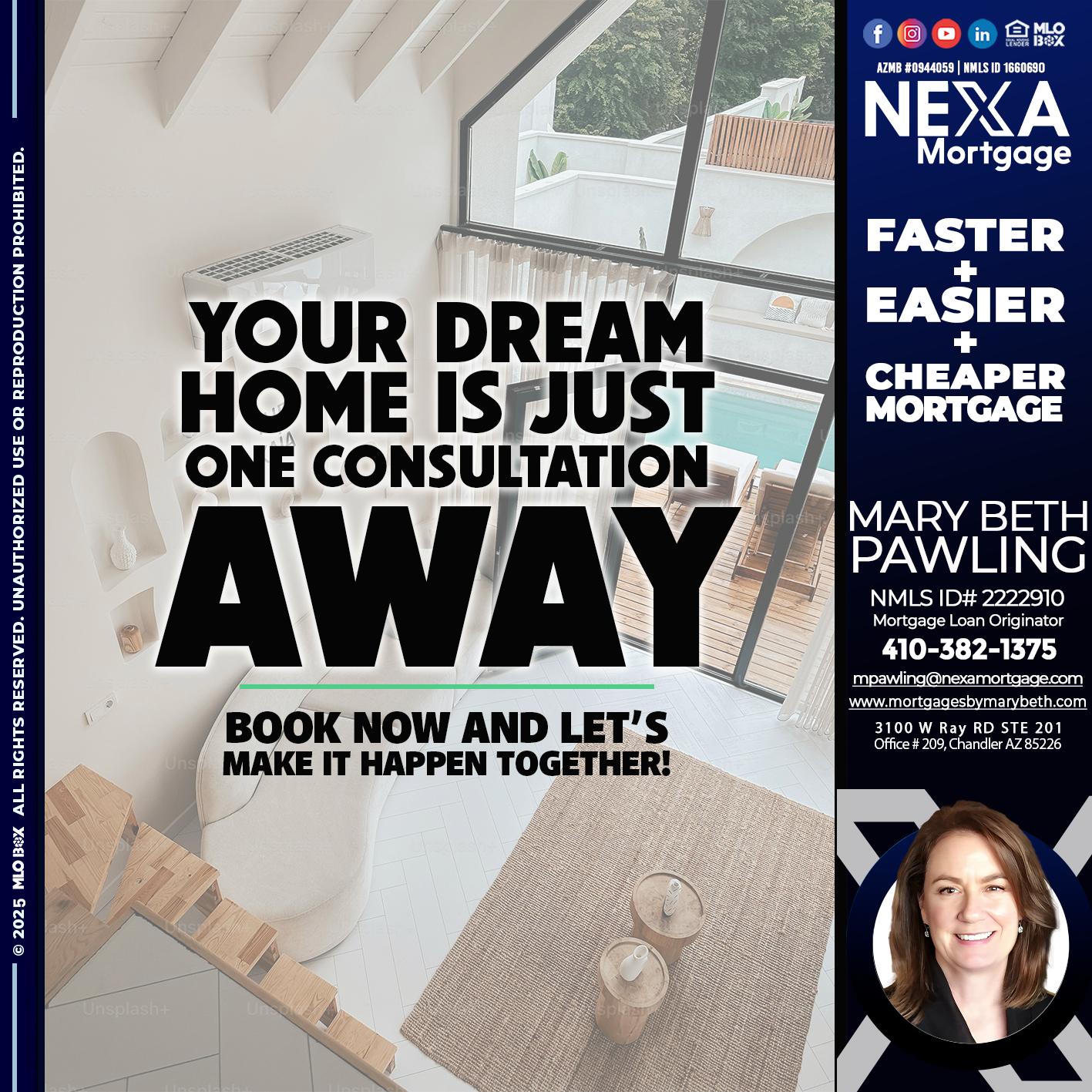 YOUR DREAM HOME - Mary Beth Pawling -Mortgage Loan Originator
