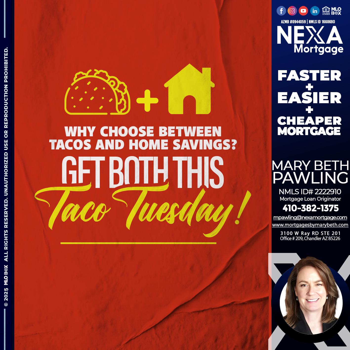 TACO TUESDAY - Mary Beth Pawling -Mortgage Loan Originator