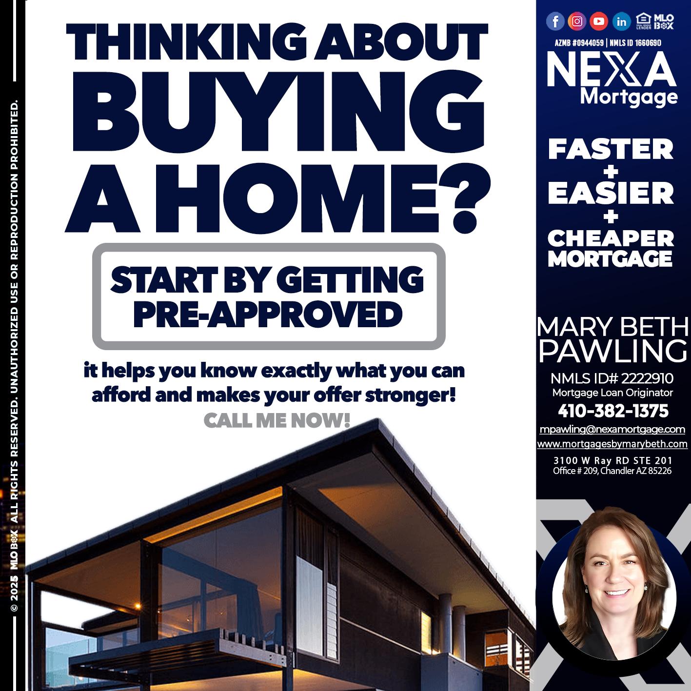 THINKING ON BUYING A HOME? - Mary Beth Pawling -Mortgage Loan Originator
