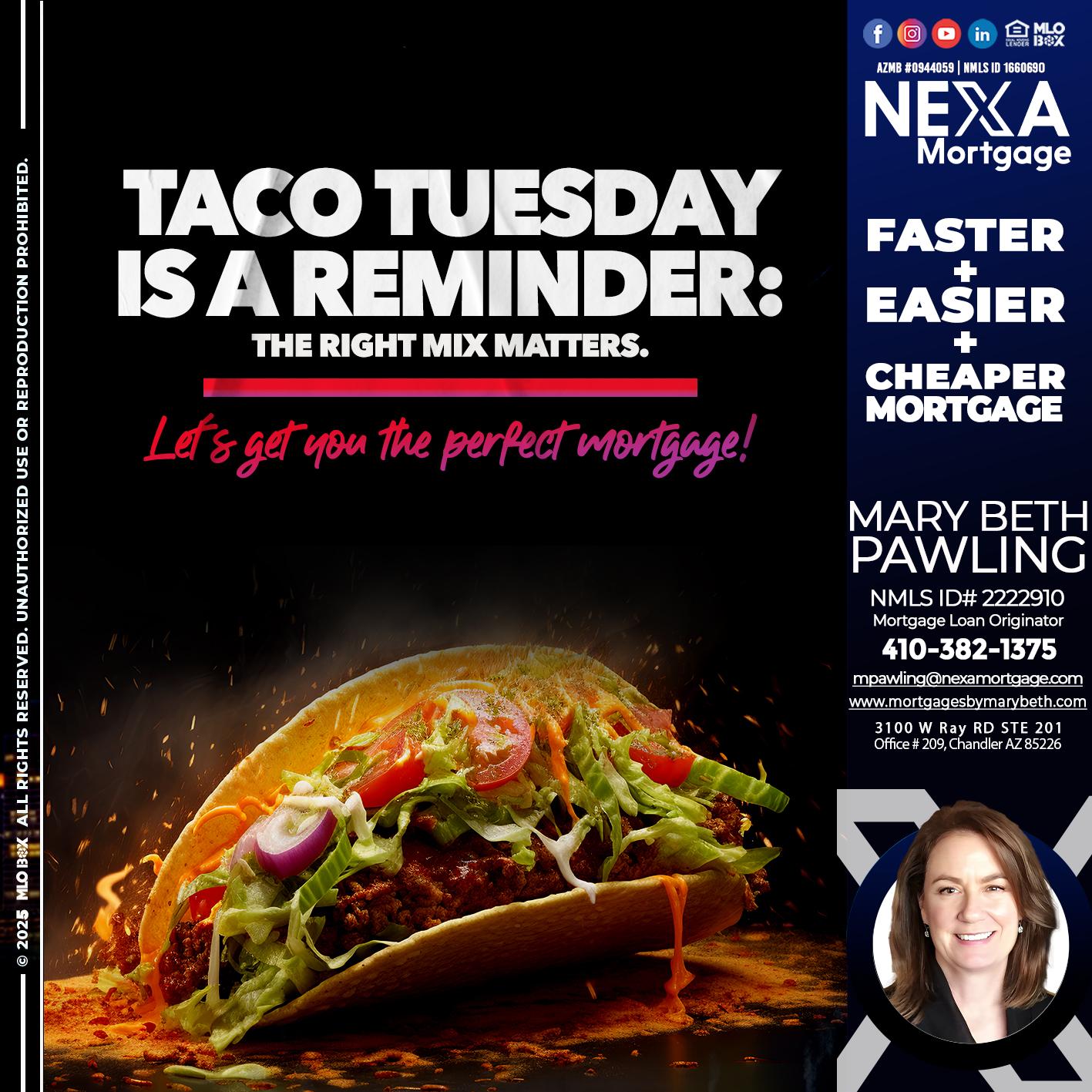 TACO TUESDAY - Mary Beth Pawling -Mortgage Loan Originator