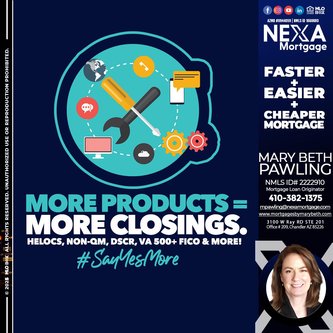 MORE PRODUCTS - Mary Beth Pawling -Mortgage Loan Originator