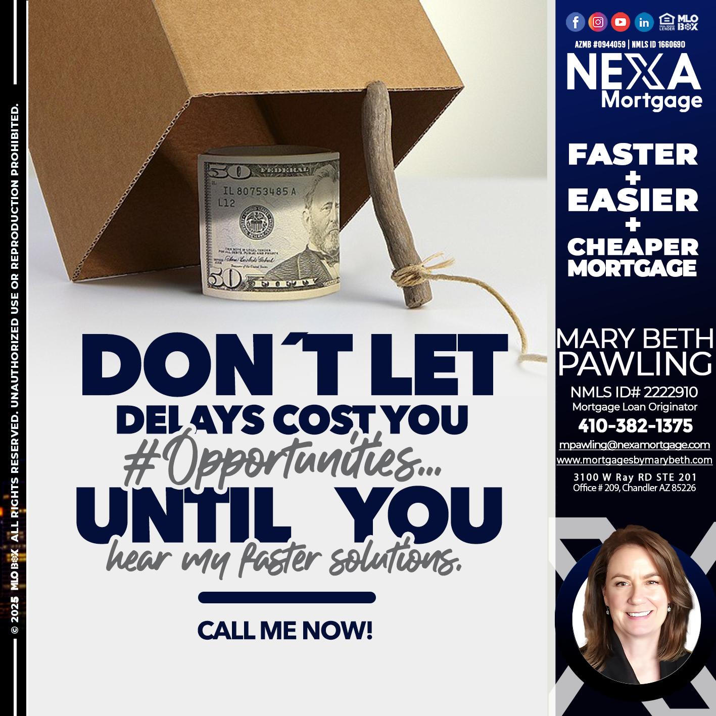 DON´T LET - Mary Beth Pawling -Mortgage Loan Originator