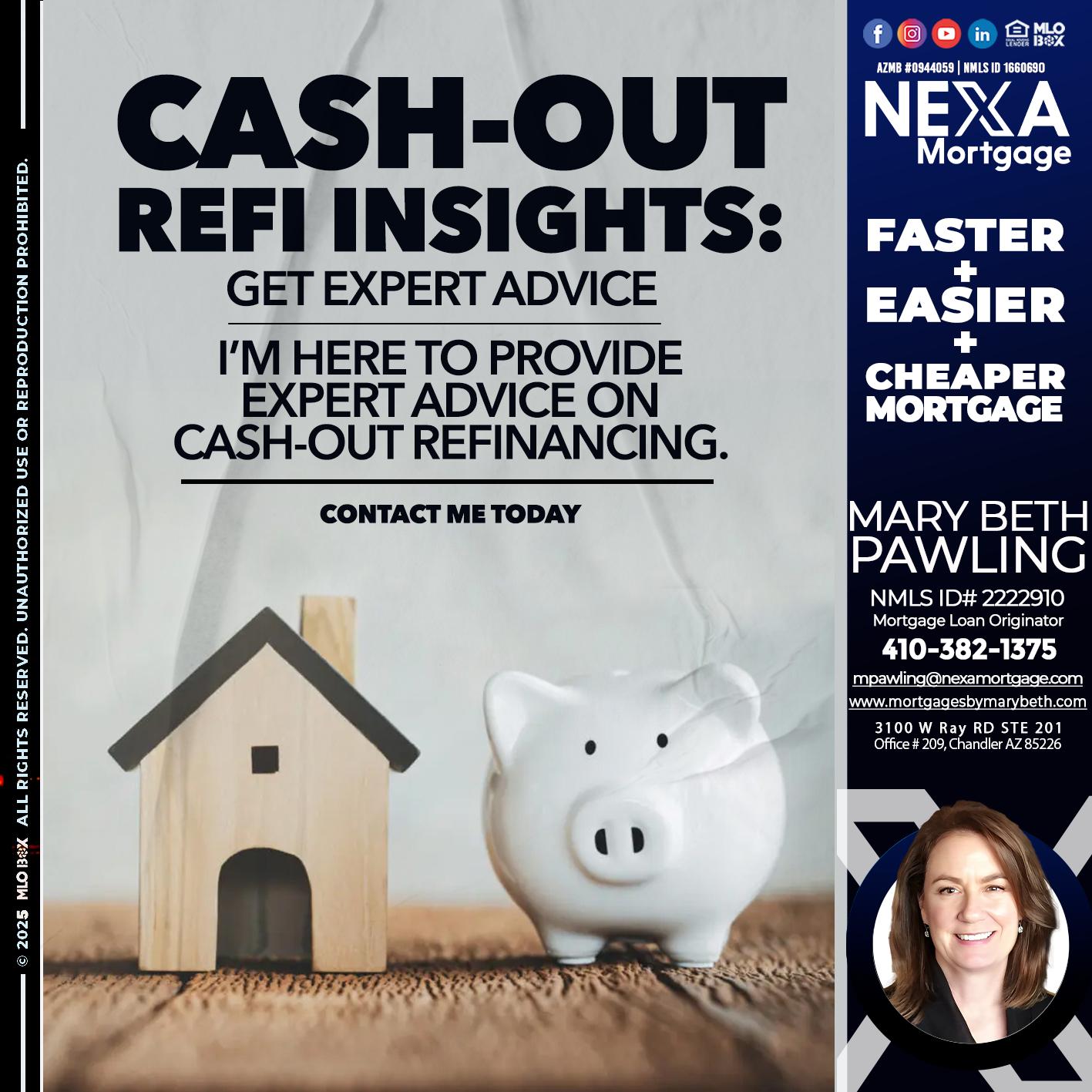 CASH OUT - Mary Beth Pawling -Mortgage Loan Originator