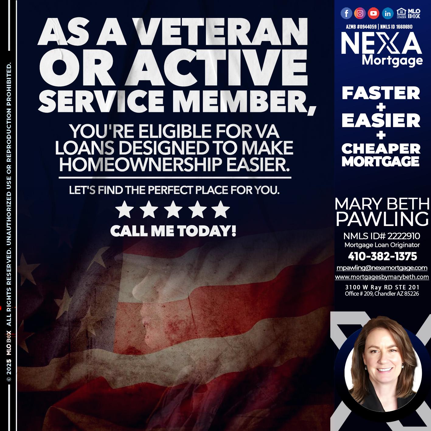 AS A VETERAN MEMBER - Mary Beth Pawling -Mortgage Loan Originator