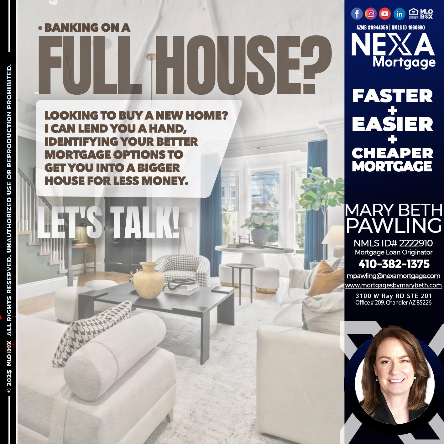 FULL HOUSE - Mary Beth Pawling -Mortgage Loan Originator