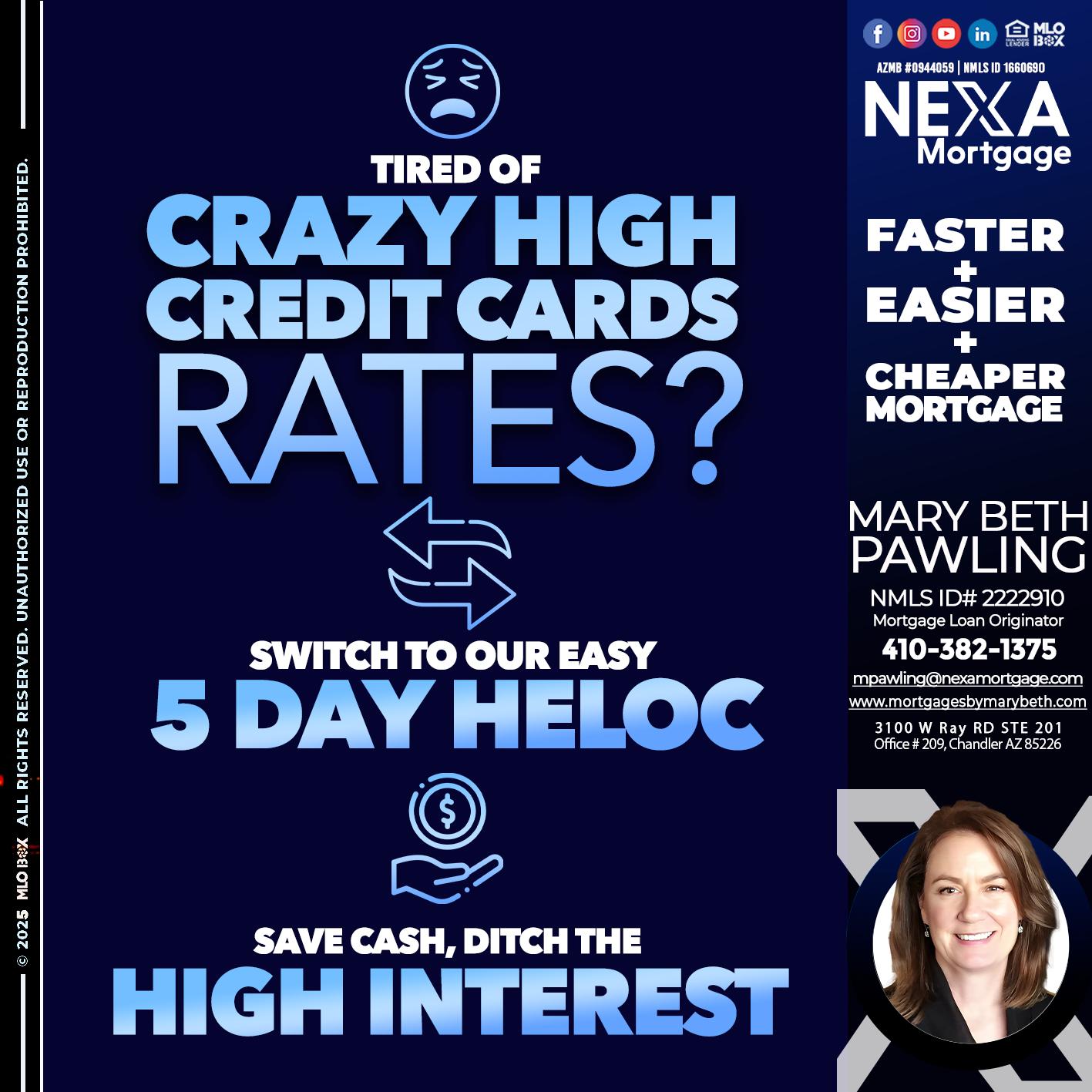 TIRED OF HIGH RATES - Mary Beth Pawling -Mortgage Loan Originator