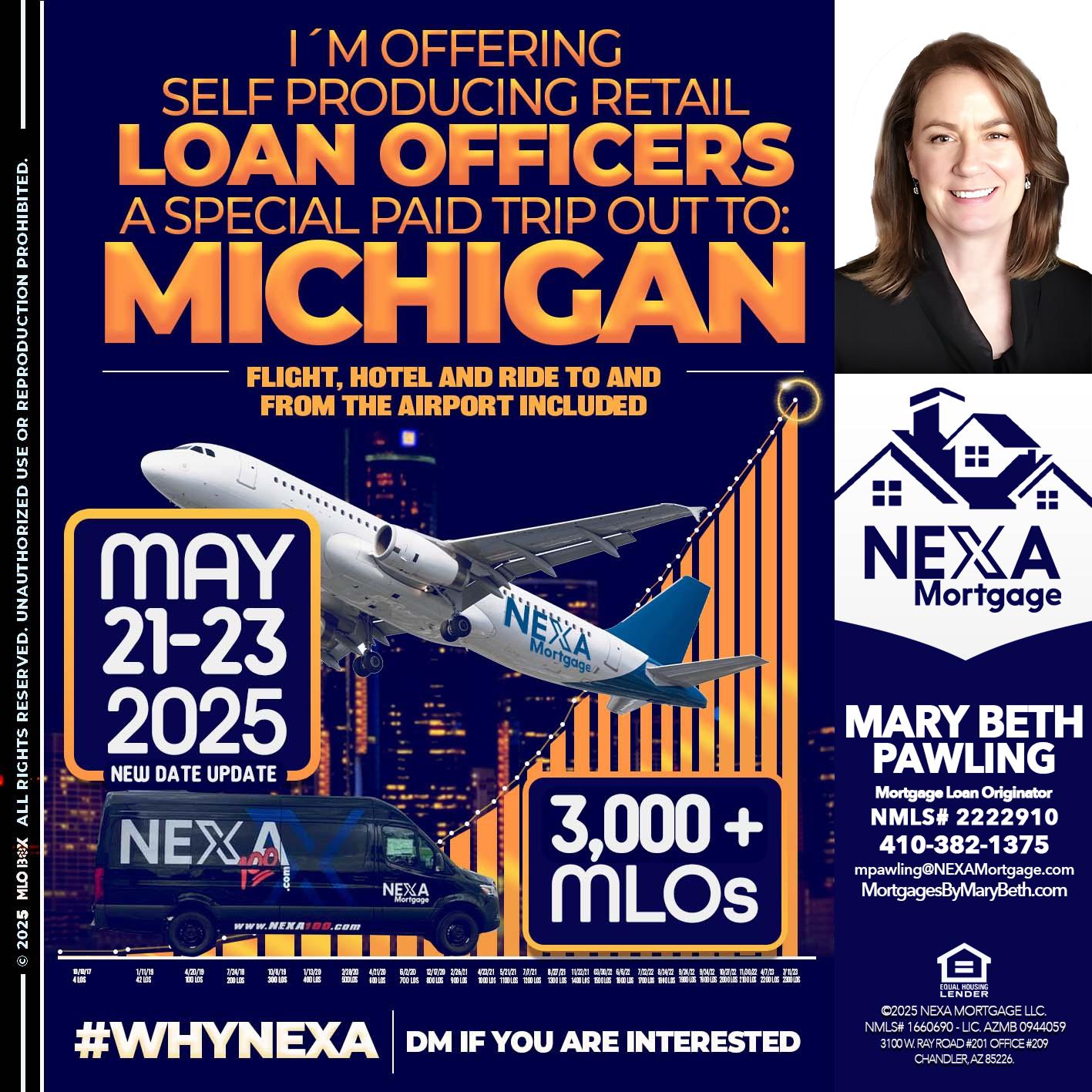 MICHIGAN TRIP (DATE UPDATE? - Mary Beth Pawling -Mortgage Loan Originator