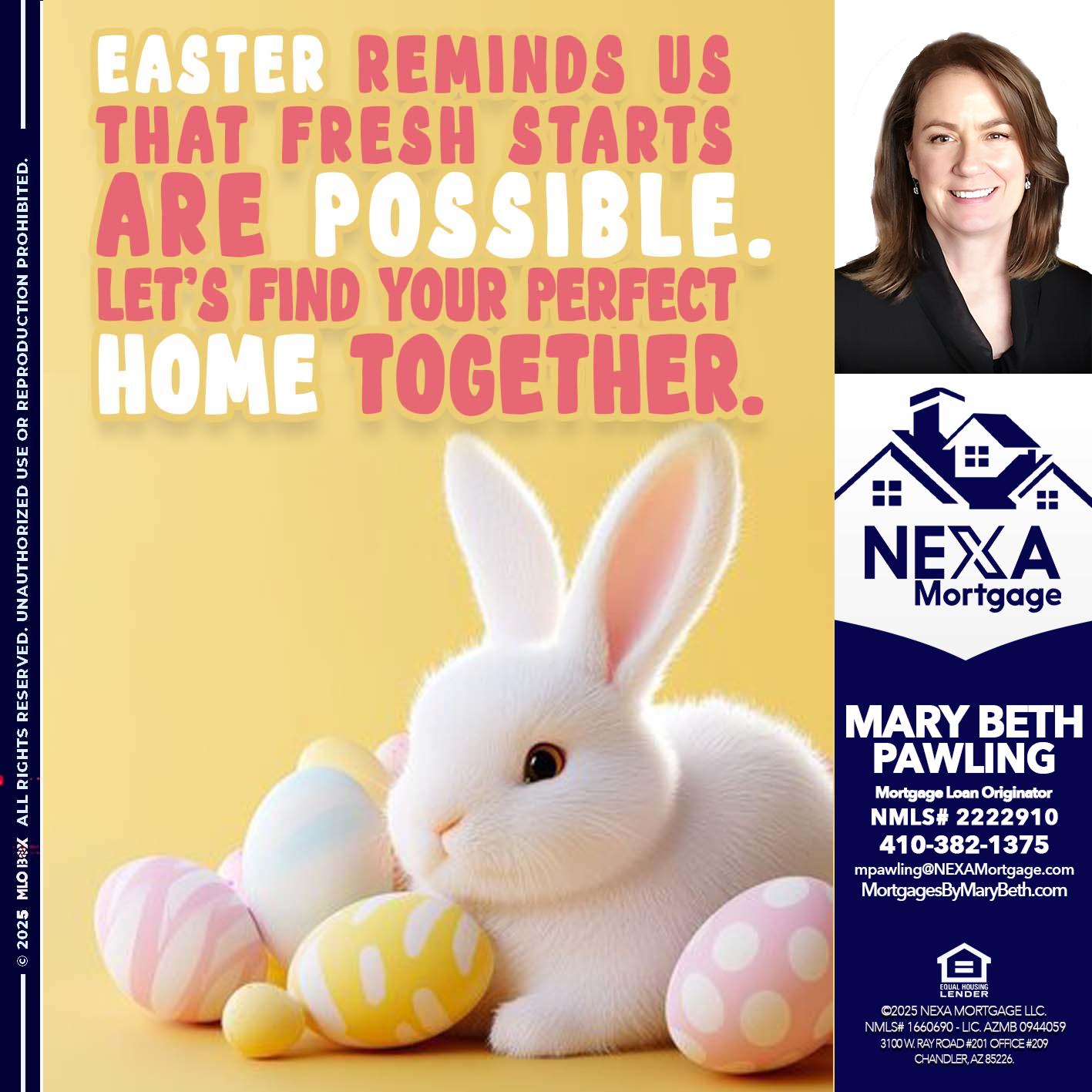 EASTER REMIND US - Mary Beth Pawling -Mortgage Loan Originator