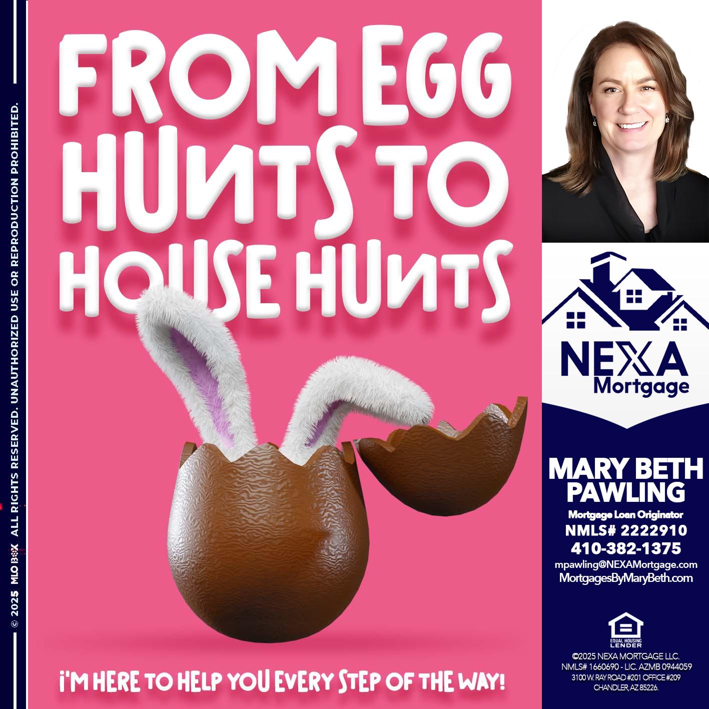 FROM EGG HUNTS - Mary Beth Pawling -Mortgage Loan Originator