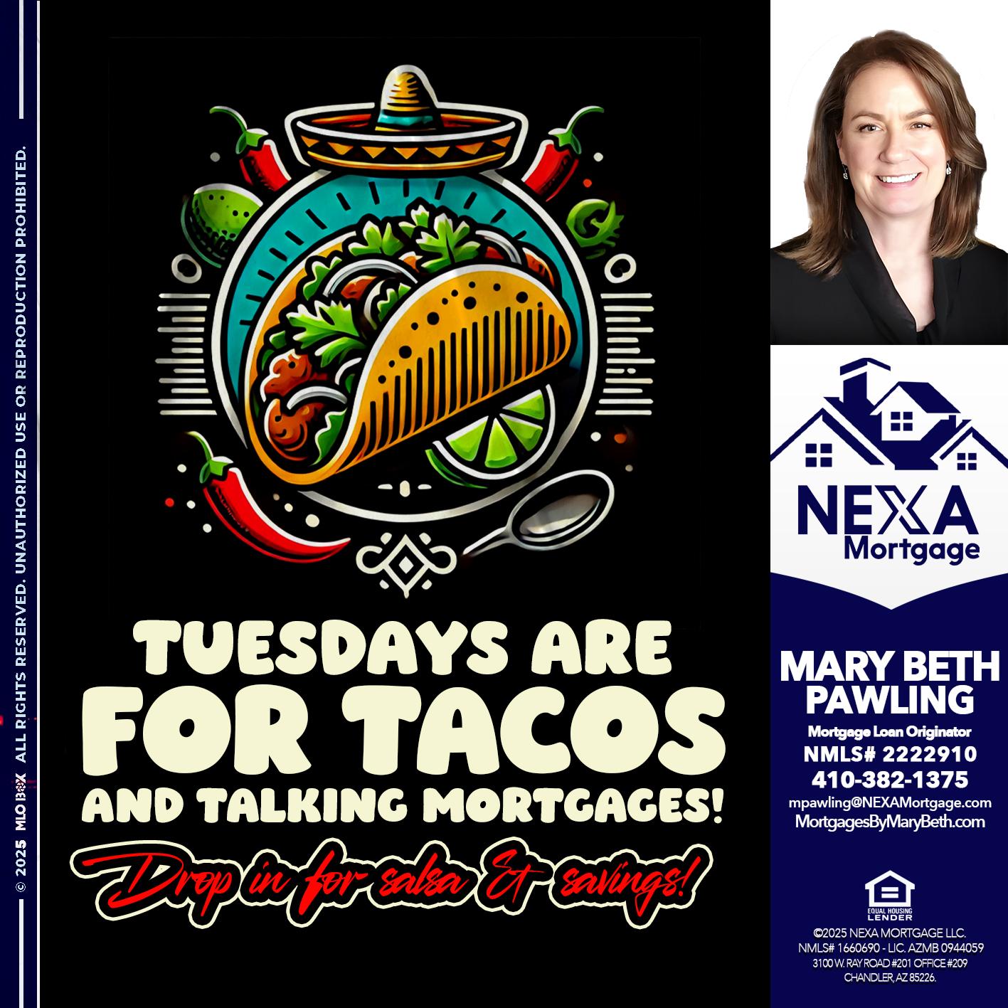 TACO TUESDAY - Mary Beth Pawling -Mortgage Loan Originator