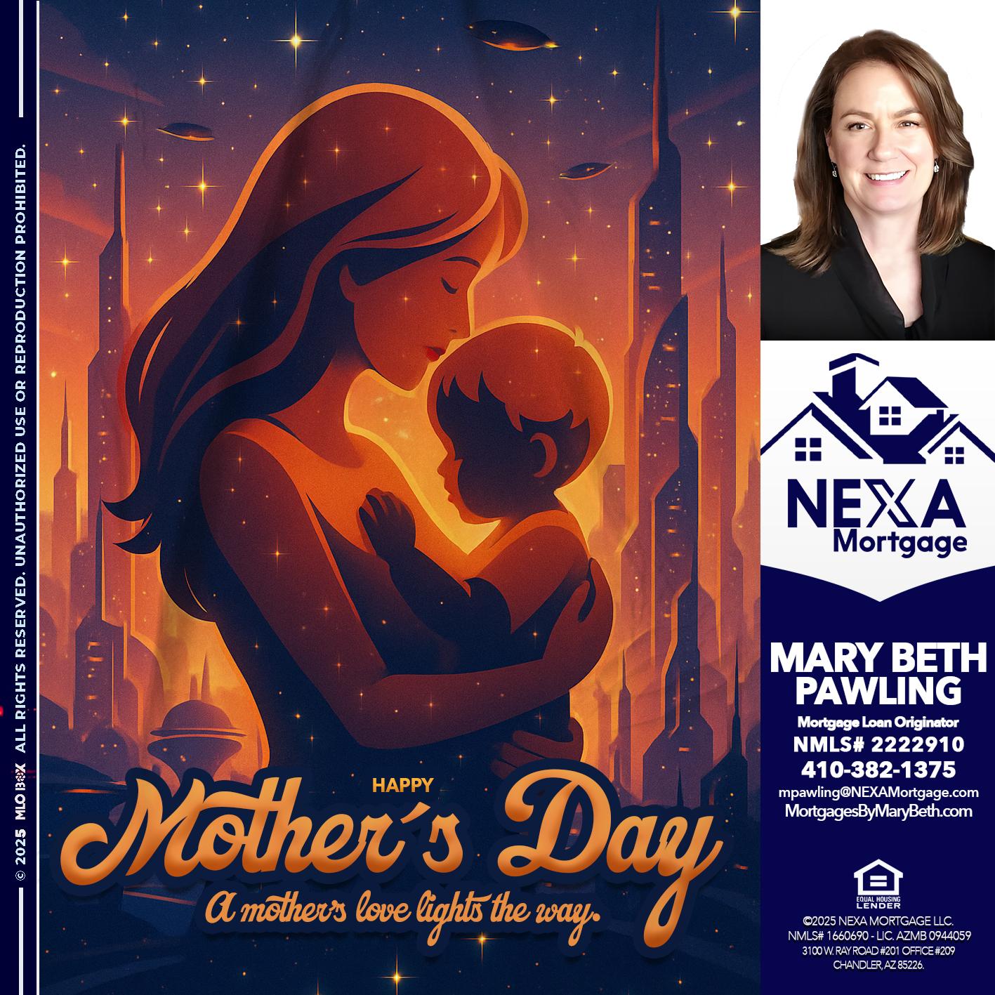 HAPPY MOTHERS DAY - Mary Beth Pawling -Mortgage Loan Originator