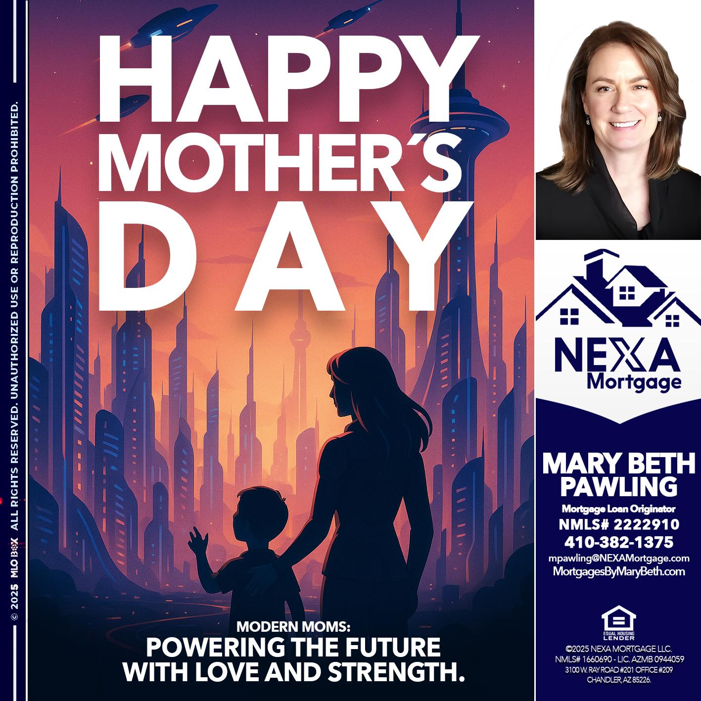 HAPPY MOTHERS DAY - Mary Beth Pawling -Mortgage Loan Originator