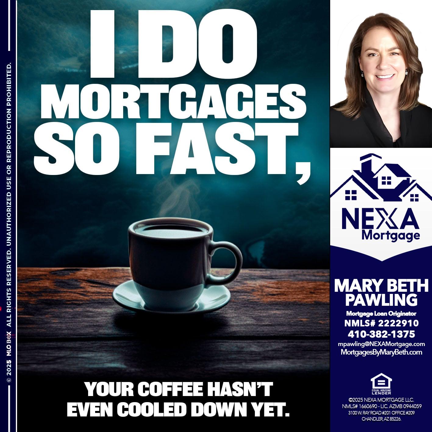 i do mortgages - Mary Beth Pawling -Mortgage Loan Originator