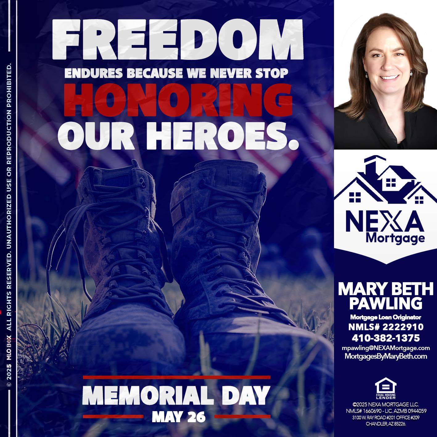 Memorial Day - Mary Beth Pawling -Mortgage Loan Originator