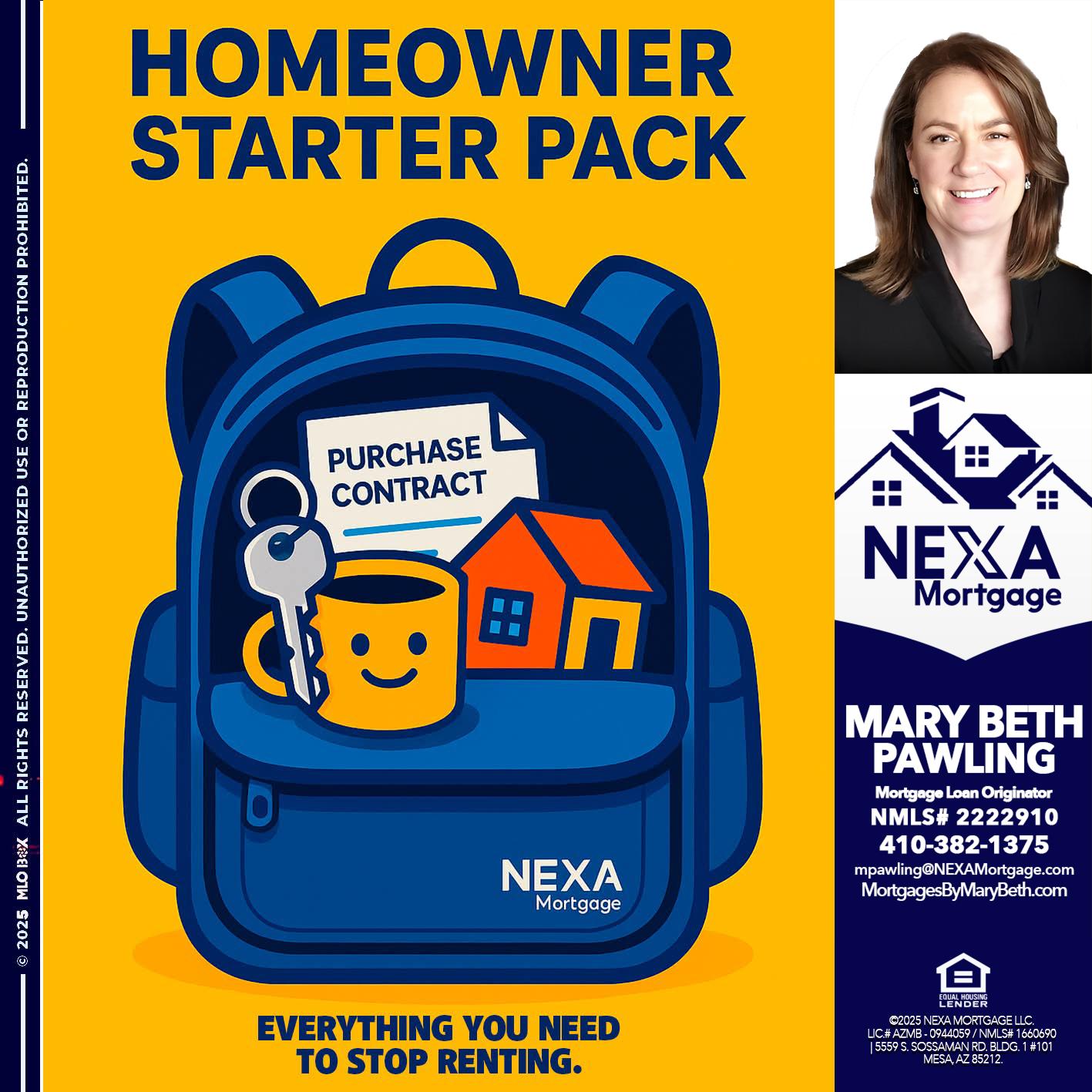 NEED A HOMEOWNER PACK.. - Mary Beth Pawling -Mortgage Loan Originator