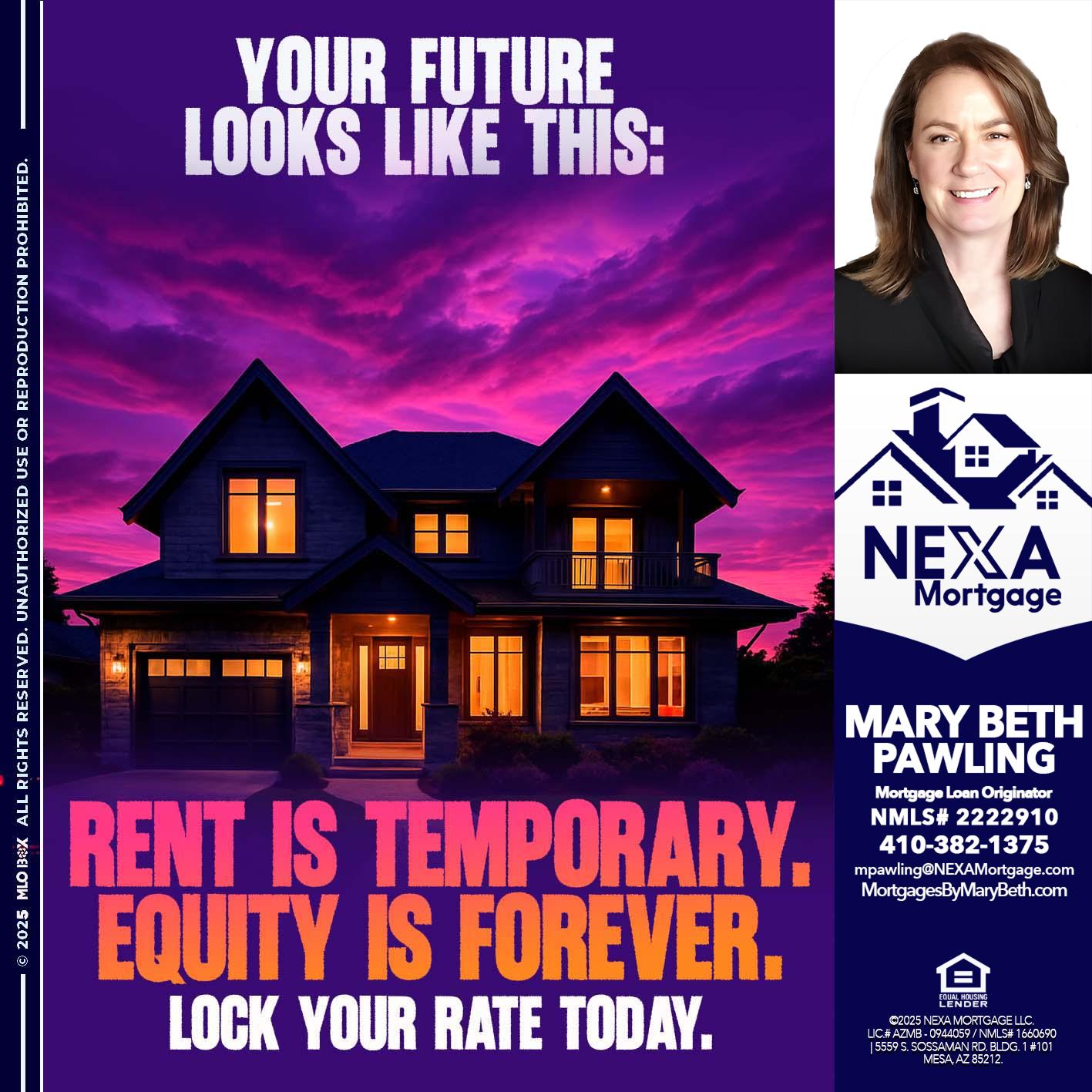 YOUR FUTURE - Mary Beth Pawling -Mortgage Loan Originator