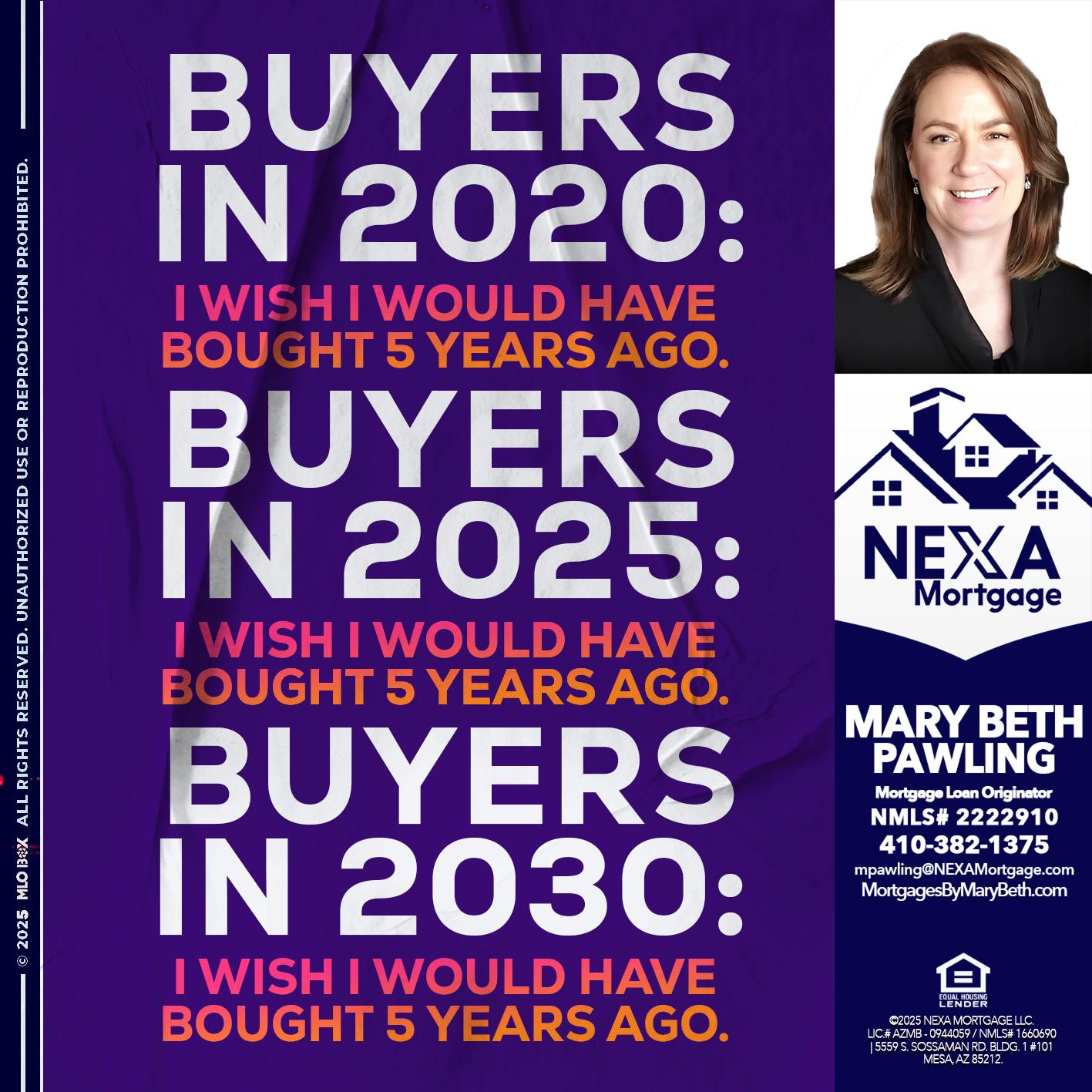BUYERS IN 2020 - Mary Beth Pawling -Mortgage Loan Originator