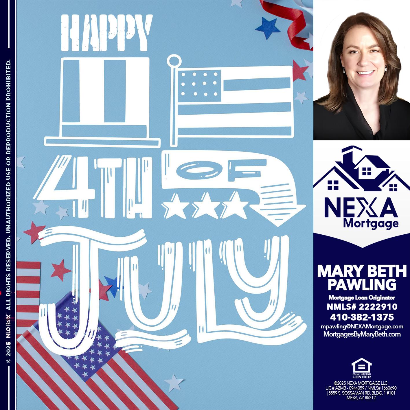 happy 4th of july - Mary Beth Pawling -Mortgage Loan Originator