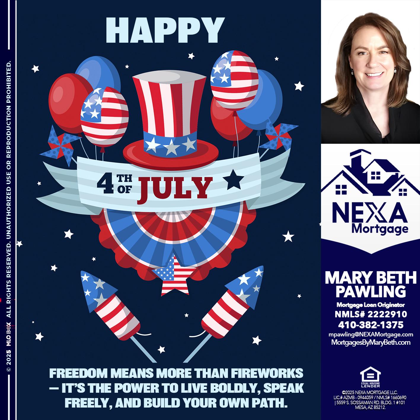 HAPPY 4TH OF JULY - Mary Beth Pawling -Mortgage Loan Originator