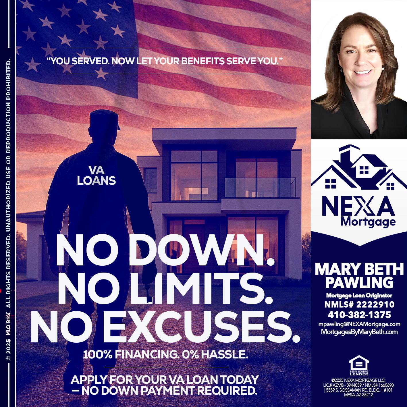 NO DOWN. NO LIMIT. - Mary Beth Pawling -Mortgage Loan Originator