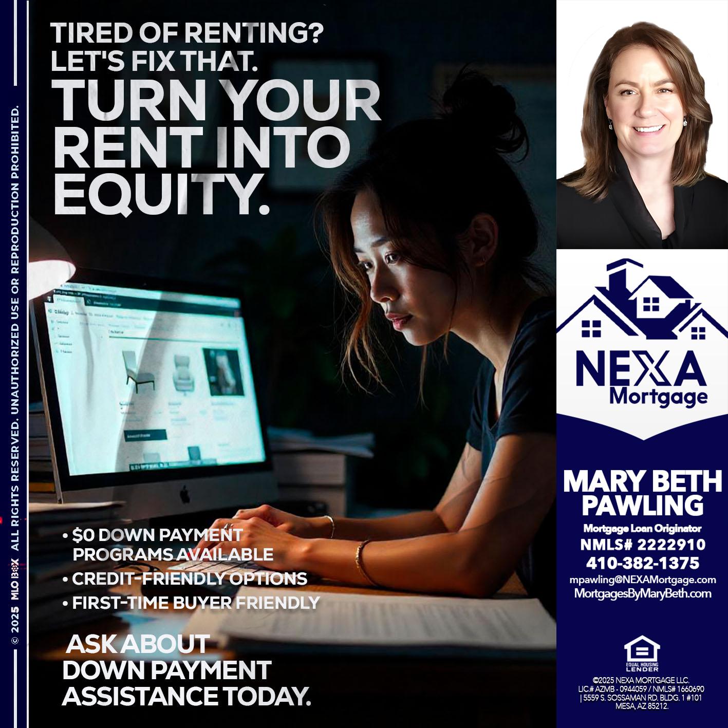 tired of renting? - Mary Beth Pawling -Mortgage Loan Originator