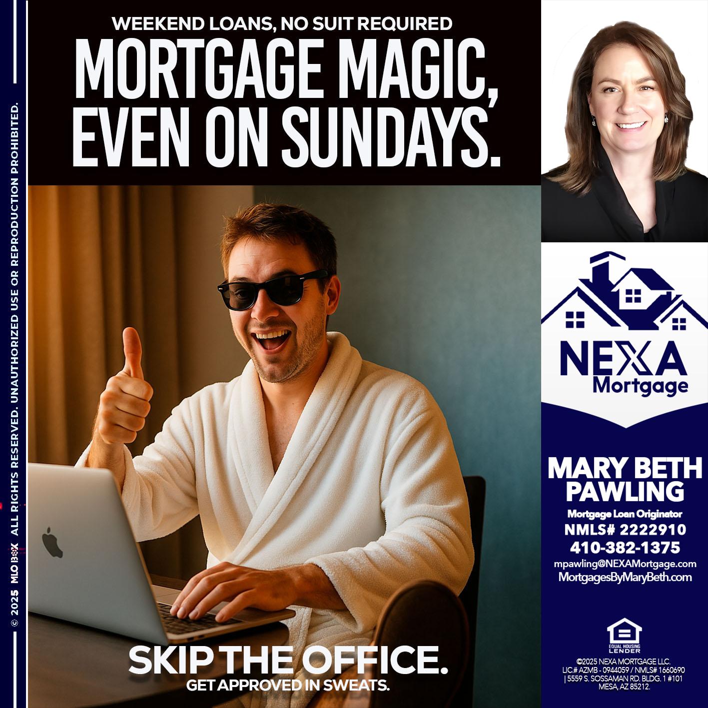 MORTGAGE MAGICS - Mary Beth Pawling -Mortgage Loan Originator